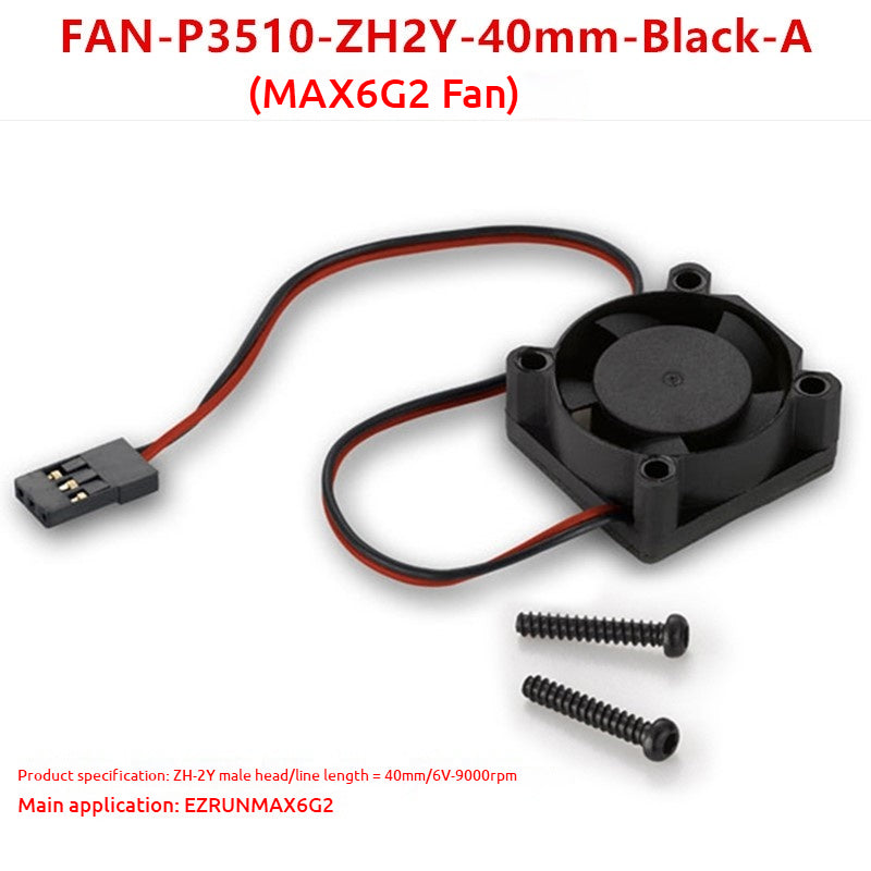 FAN-P3510-ZH2Y (EZRUN MAX6 G2 Fan)